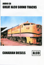 Great Alco Sound Tracks - Canadian Diesels