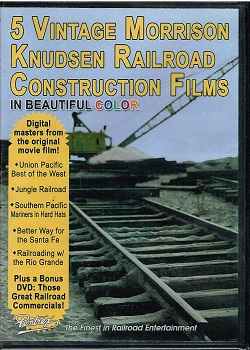 5 VINTAGE MORRISON KNUDSEN RAILROAD CONSTRUCTION FILMS