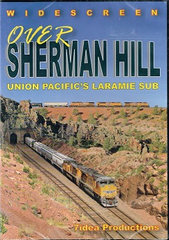 OVER SHERMAN HILL UNION PACIFIC'S LARAMIE SUB