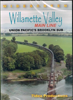 WILLAMETTE VALLEY MAIN LINE UNION PACIFIC'S BROOKLYN SUB