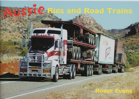 AUSSIE RIGS AND ROAD TRAINS