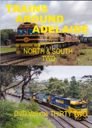 TRAINS AROUND ADELAIDE 2 VOLUME 32