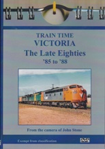 TRAIN TIMES VICTORIA LATE EIGHTIES 85-88
