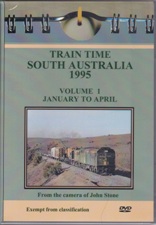 TRAIN TIMES SOUTH AUSTRALIA 1995 volume 1