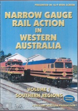 NARROW GAUGE RAIL ACTION IN WESTERN AUSTRALIA volume 1