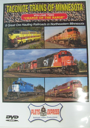 TACONITE TRAINS OF MINNESOTA VOLUME 2 CHANGE ON THE RANGE