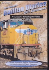 RAILFAN DIARIES 2011 vol 21 TEHACHAPI REVISITED