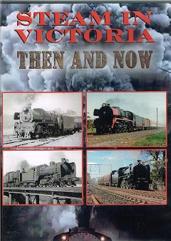 VICTORIAN STEAM NOW & THEN