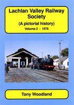 Lachlan Valley Railway Society Volume 2: 1978