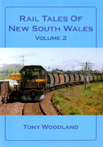 Rail Tales of New South Wales Volume 2