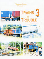 Trains in Trouble 3